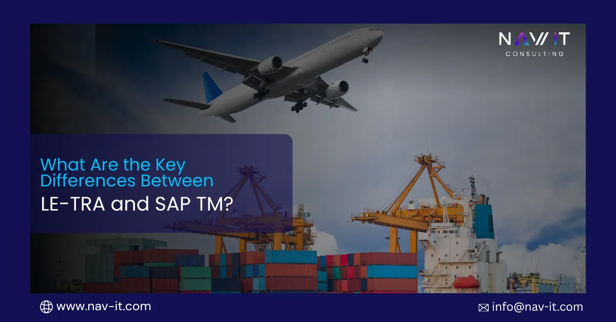 What Are the Key Differences Between LE-TRA vs SAP TM