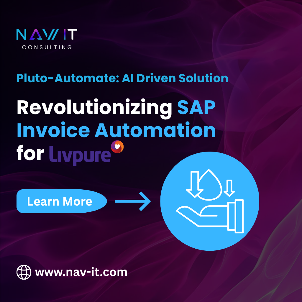 NAV IT Consulting banner promoting Pluto-Automate, an AI-driven SAP invoice automation solution for Livpure with a Learn More button and website link.