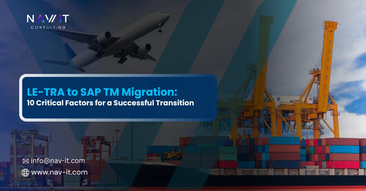 SAP LE-TRA to SAP TM migration with 10 critical success factors. Select 88 more words to run Humanizer.